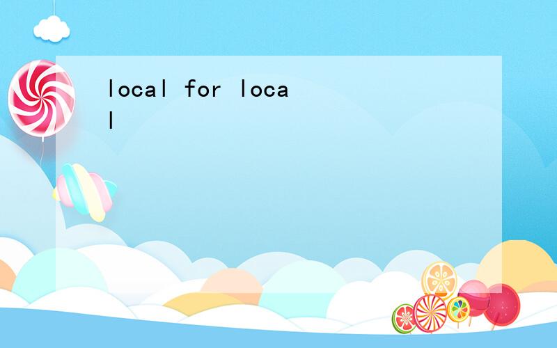 local for local