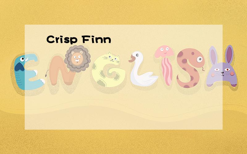 Crisp Finn