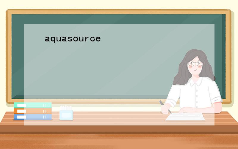 aquasource