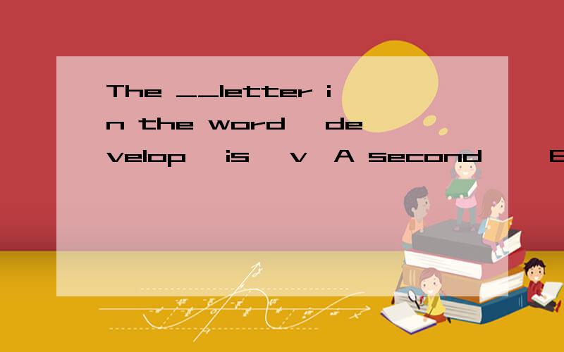 The __letter in the word 