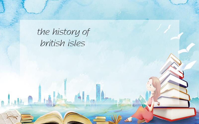 the history of british isles