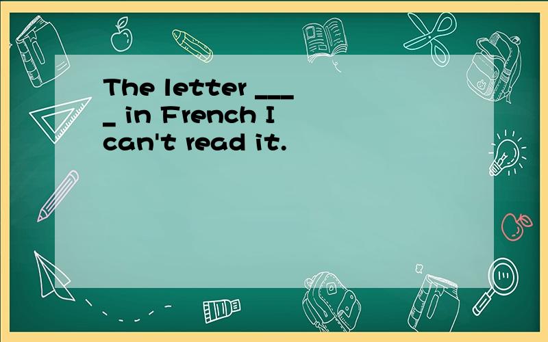 The letter ____ in French I can't read it.